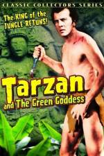 Watch Tarzan and the Green Goddess Moviesjoy