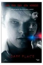 Watch A Dark Place Moviesjoy
