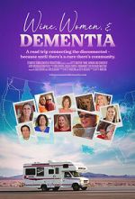 Watch Wine, Women & Dementia Moviesjoy