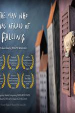 Watch The Man Who Was Afraid of Falling Moviesjoy