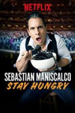 Watch Sebastian Maniscalco: Stay Hungry Moviesjoy