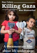 Watch Killing Gaza Moviesjoy