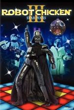 Watch Robot Chicken: Star Wars III Moviesjoy