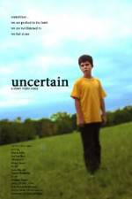 Watch Uncertain Moviesjoy