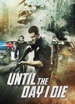 Watch Until the Day I Die: Part 1 Moviesjoy