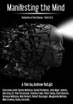 Watch Manifesting the Mind: Footprints of the Shaman Moviesjoy