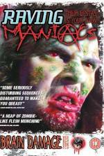 Watch Raving Maniacs Moviesjoy