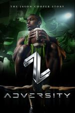 Watch Adversity: The Jason Cooper Story Moviesjoy