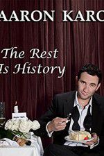 Watch Aaron Karo The Rest Is History Moviesjoy