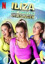 Watch Iliza Shlesinger: Hot Forever Moviesjoy