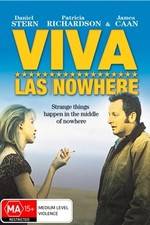 Watch Viva Las Nowhere Moviesjoy