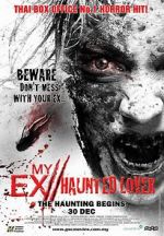 Watch My Ex 2: Haunted Lover Moviesjoy