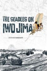 Watch The Seabees on Iwo Jima Moviesjoy