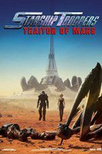 Watch Starship Troopers: Traitor of Mars Moviesjoy