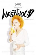 Watch Westwood: Punk, Icon, Activist Moviesjoy