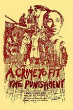 Watch A Crime to Fit the Punishment Moviesjoy