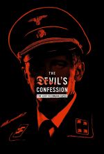 Watch The Devil's Confession: The Lost Eichmann Tapes Moviesjoy