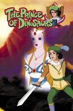 Watch The Prince of the Dinosaurs Moviesjoy