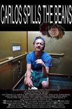 Watch Carlos Spills the Beans Moviesjoy