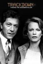 Watch Trackdown: Finding the Goodbar Killer Moviesjoy