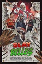 Watch Slay Belles Moviesjoy