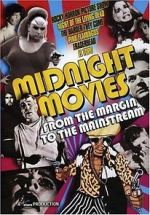 Watch Midnight Movies: From the Margin to the Mainstream Moviesjoy