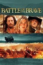 Watch Battle of the Brave Moviesjoy