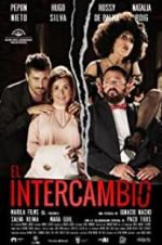 Watch El intercambio Moviesjoy