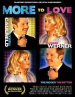 Watch More to Love Moviesjoy