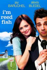 Watch I'm Reed Fish Moviesjoy