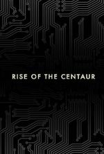 Watch Rise of the Centaur Moviesjoy