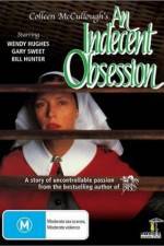 Watch An Indecent Obsession Moviesjoy