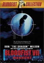 Watch Bloodfist VII: Manhunt Moviesjoy