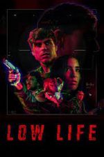 Watch Low Life Moviesjoy