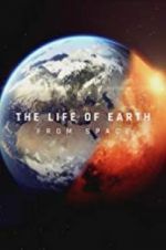 Watch The Life of Earth Moviesjoy