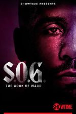 Watch S.O.G.: The Book of Ward Moviesjoy