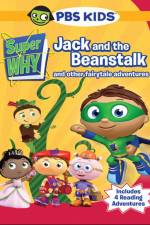 Watch Super Why!: Jack and the Beanstalk & Other Story Book Adventures Moviesjoy