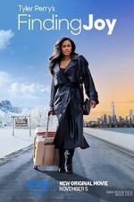 Watch Tyler Perry\'s Finding Joy Moviesjoy