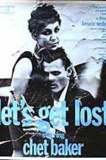 Watch Let's Get Lost Moviesjoy