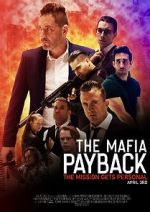 Watch The Mafia: Payback (Short 2019) Moviesjoy