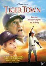 Watch Tiger Town Moviesjoy