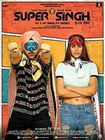 Watch Super Singh Moviesjoy
