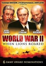 Watch World War II: When Lions Roared Moviesjoy