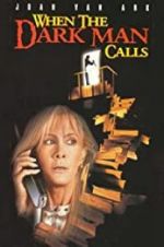 Watch When the Dark Man Calls Moviesjoy
