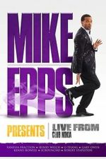 Watch Mike Epps Presents: Live from Club Nokia Moviesjoy