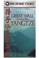 Watch Great Wall Across the Yangtze Moviesjoy