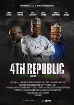 Watch 4th Republic Moviesjoy