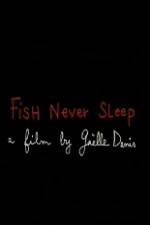 Watch Fish Never Sleep Moviesjoy