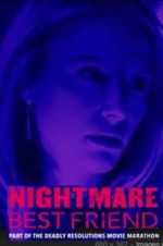 Watch Nightmare Best Friend Moviesjoy
