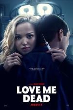 Watch Love Me Dead Moviesjoy